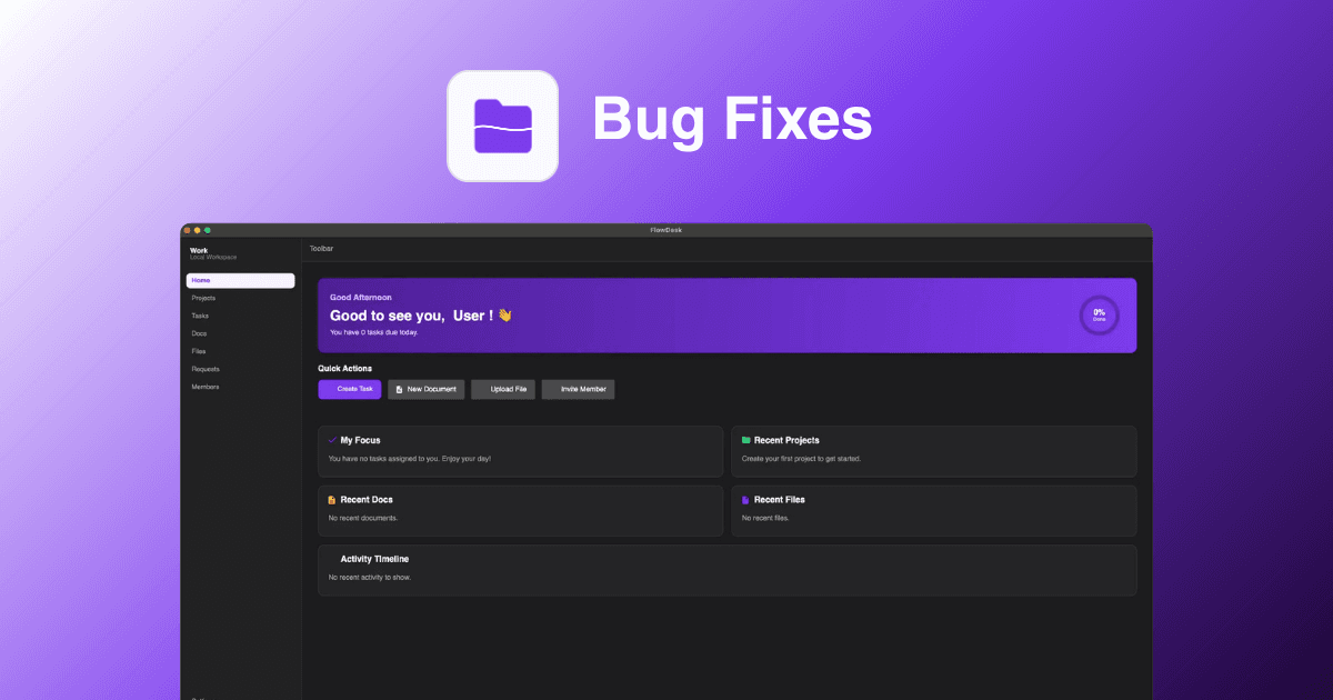 FlowDesk v1.7.1: Global Activity Tracking & Critical Bug Fixes